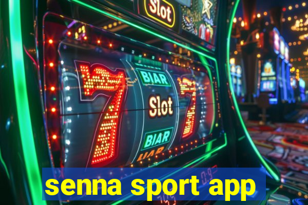 senna sport app